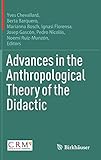  Advances in the Anthropological Theory of the Didactic