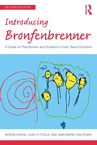 Introducing Bronfenbrenner (Introducing Early Years Thinkers)