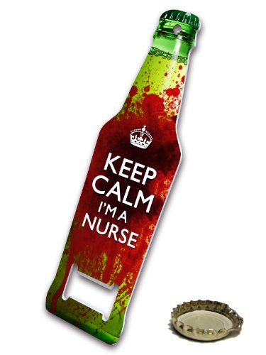 Keep Calm I'm a Nurse - Metal Bottle opener by