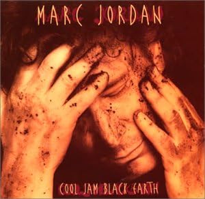 MARC JORDAN - Cool Jam Black Earth - Disque CD