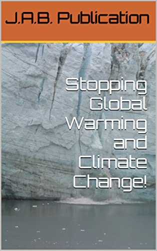 Stopping Global Warming And Climate Change! #TOP27