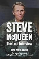 Steve McQueen: The Last Interview B0F5Z74VQ7 Book Cover