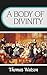 A Body of Divinity (Body of Practical Divinity)