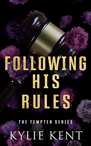 Following His Rules : A brother's best friend office romance (The Tempter Series Book 1)