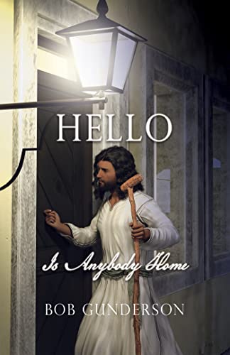 HELLO Is Anybody Home (English Edition)