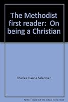 The Methodist First Reader B0007G2U50 Book Cover