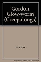 Gordon Glow-worm 1853613789 Book Cover