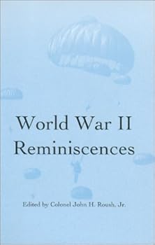 Paperback World War II Reminiscences Book