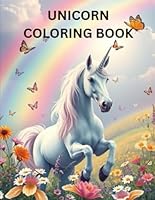 Unicorn Colouring Book B0F6CV8V27 Book Cover