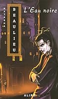 EAU NOIRE #67 -L' 2922145751 Book Cover