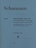 Maerchenbilder Op 113. Violine, Klavier: Besetzung: Violine und Klavier (G. Henle Urtext-Ausgabe) - Herausgeber: Wiltrud Haug-Freienstein Komponist: Robert Schumann Technischer Redakteur: Kurt Guntner, Klaus Schilde 
