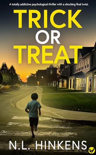 Trick or Treat: A totally addictive psychological thriller with a shocking twist