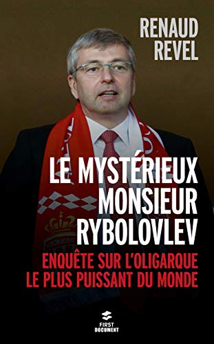 Télécharger Le mystérieux Monsieur Rybolovlev Gratuit