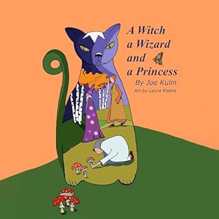 A Witch, a Wizard, and a Princess cover art