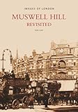 Muswell Hill Revisited