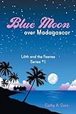 Blue Moon over Madagascar