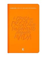 Bíblia A Mensagem – A graça de Cristo - (Em Portugues do Brasil) - A graca de Cristo e o unico fundamento adequado a vida. Hb. 13.9 8000004763 Book Cover