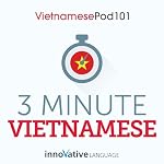 Cover of 3-Minute Vietnamese - 25 Lesson Series Audiobook
