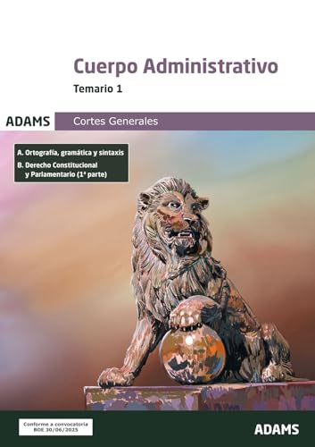 Cuerpo Administrativo de las Cortes Generales. Temario 1