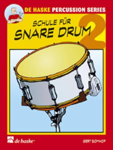Schule für Snare Drum: Schule für Einzel- und Gruppenunterricht