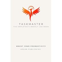 TaskMaster The Employees Weekly Log Book