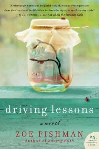 Driving Lessons: A Contemporary Women's Fiction Novel of Identity and New Beginnings (P.S.)