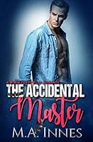 The Accidental Master 1724059920 Book Cover