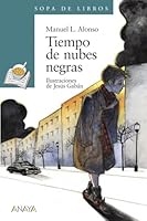 Tiempo de Nubes Negras 8420777706 Book Cover