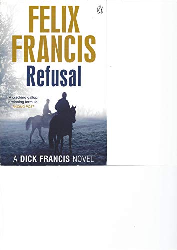 Refusal (Francis Thriller) 1405920165 Book Cover
