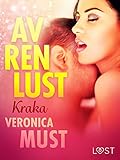 Av ren lust: Kraka (Swedish Edition)