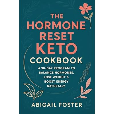 The Hormone Reset Keto Cookbook