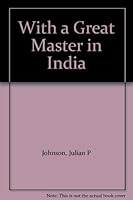 With a Great Master in India B000WWBN0C Book Cover