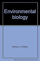 Environmental biology: The human factor 0840380003 Book Cover