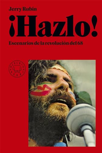 ¡Hazlo!: Escenarios de la revolución del 68