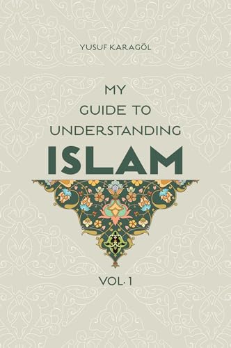 My Guide to Understanding Islam (Vol)