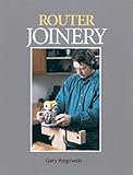 Router Joinery: with Gary Rogowski (Fine Woodworking DVD Workshop)