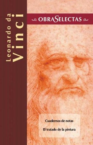 Leonardo da Vinci (Obras selectas series) 849764235X Book Cover