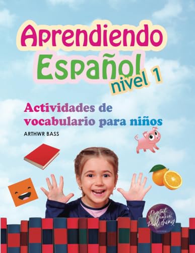 Aprendiendo Español Nivel 1: Actividades de vocabulario para niños
