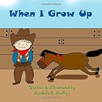 When I Grow Up 1696287081 Book Cover