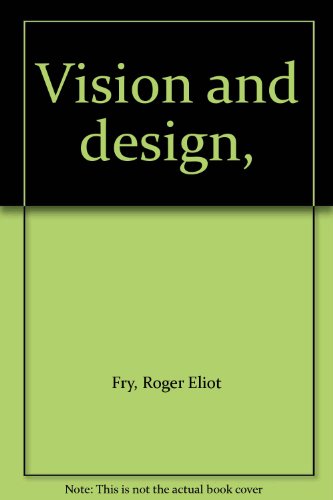 Vision and Design B0007DWWLA Book Cover