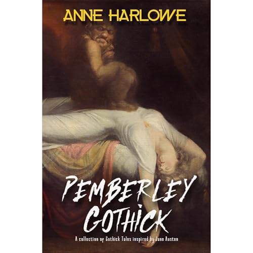 Pemberley Gothick Audiolibro Por Anne Harlowe arte de portada