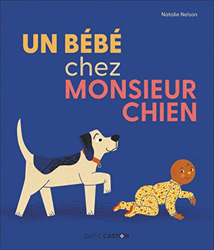 Un bébé chez Monsieur Chien [French] 2080286854 Book Cover