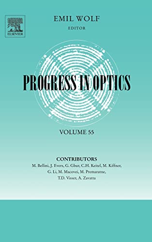 Progress in Optics: Volume 55 view 2
