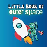 Little Book of Outer space B0F5MVXGBM Book Cover