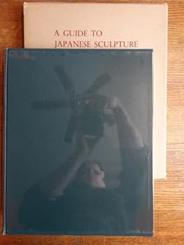 A Guide to Japanese Sculpture.