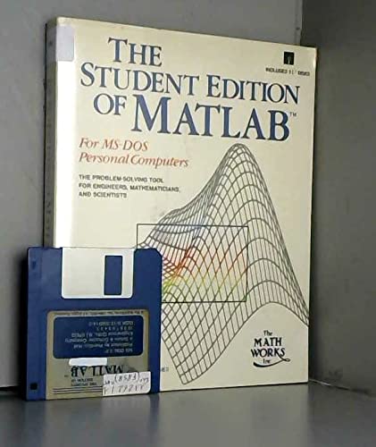The Student Edition of Matlab: For MS-DOS Personal Computers (The ...
