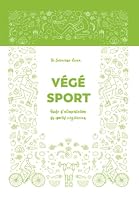 V?g?-Sport : Guide d'alimentation du Sportif V?g?tarien 1973481774 Book Cover