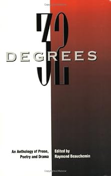 Paperback Thirty-two Degrees: An Anthology of Prose, Poetry and Drama Book