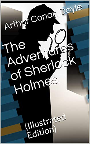 Télécharger Adventures of Sherlock Holmes / Illustrated (English Edition) Livre eBook France