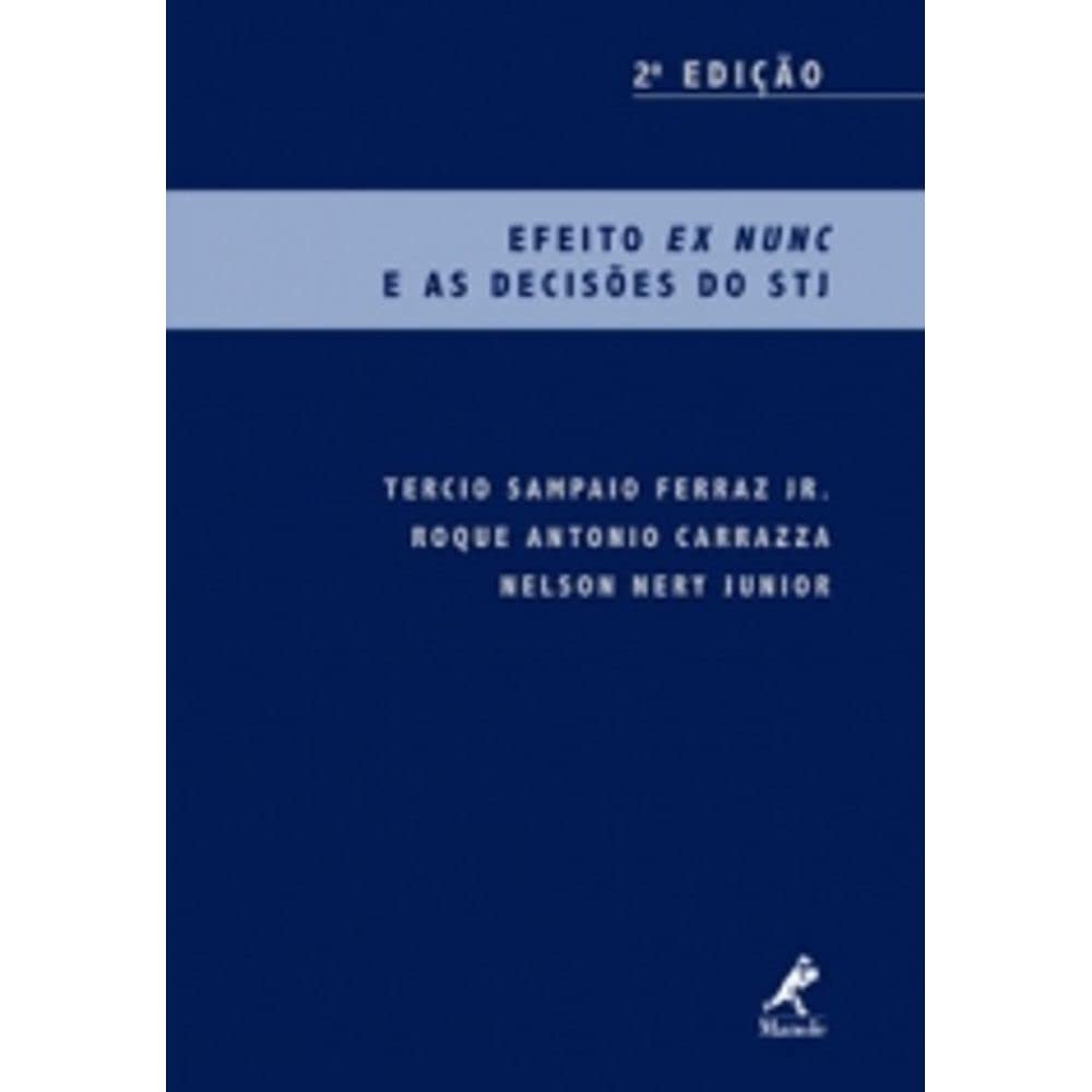 Capa de Efeito ex nunc e as decisões do STJ
